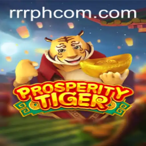Exploring the Exciting World of ProsperityTiger: A Riveting Journey into Adventure